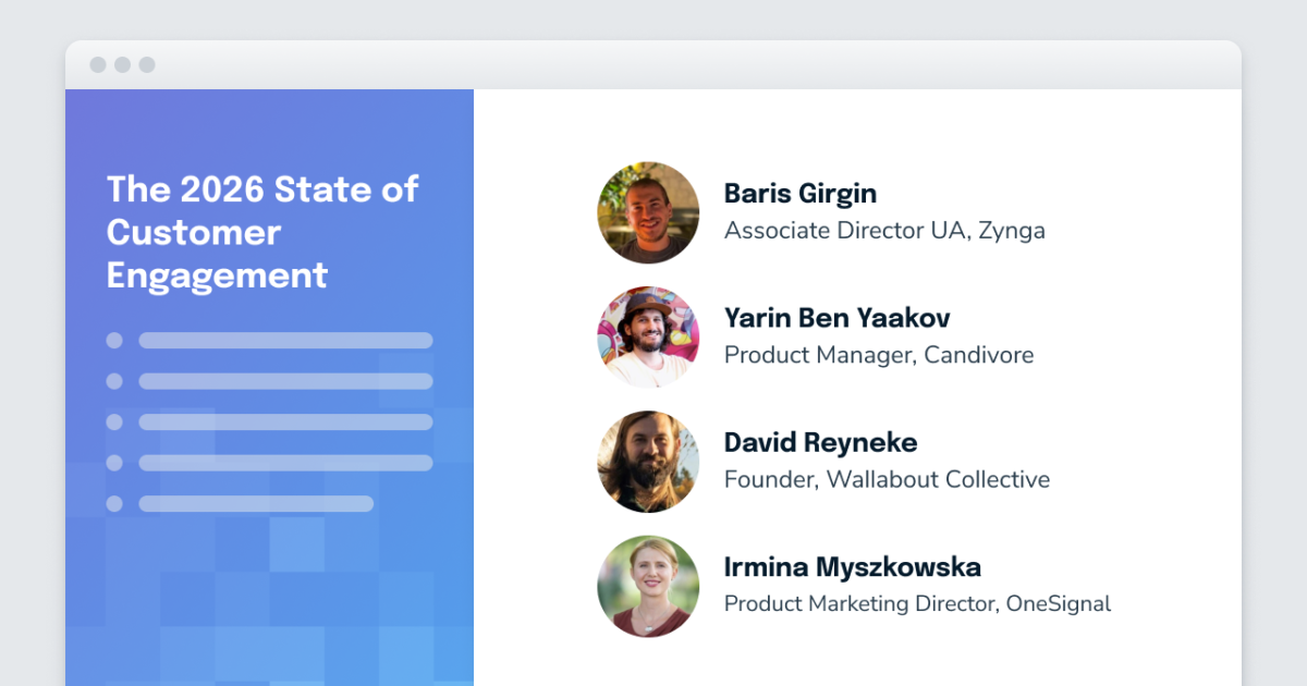 The 2026 State of Customer Engagement - OneSignal