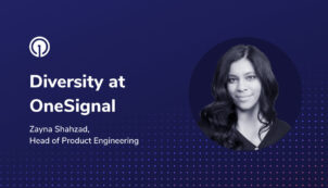 Diversity at OneSignal Diversity at OneSignal