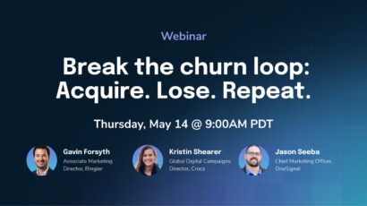 Webinar break the churn loop acquire lose repeat